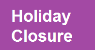 Holiday Closure - May 25, 2026